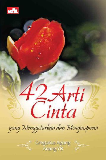 Jual Buku 42 Arti Cinta Yang Menggetarkan Dan 