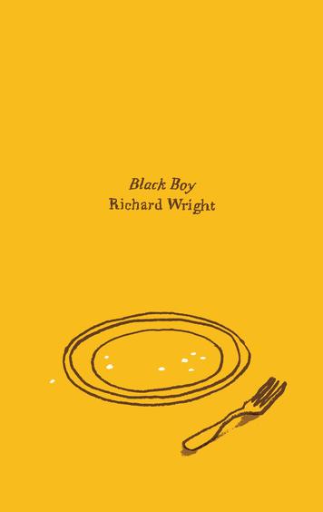 an analysis of the hungers in black boy a book by richard wright The autobiography black boy, by richard wright could survive as a black man in that time hunger: a literary analysis of richard wright's. an analysis of the hungers in black boy a book by richard wright The autobiography black boy, by richard wright could survive as a black man in that time hunger: a literary analysis of richard wright's.