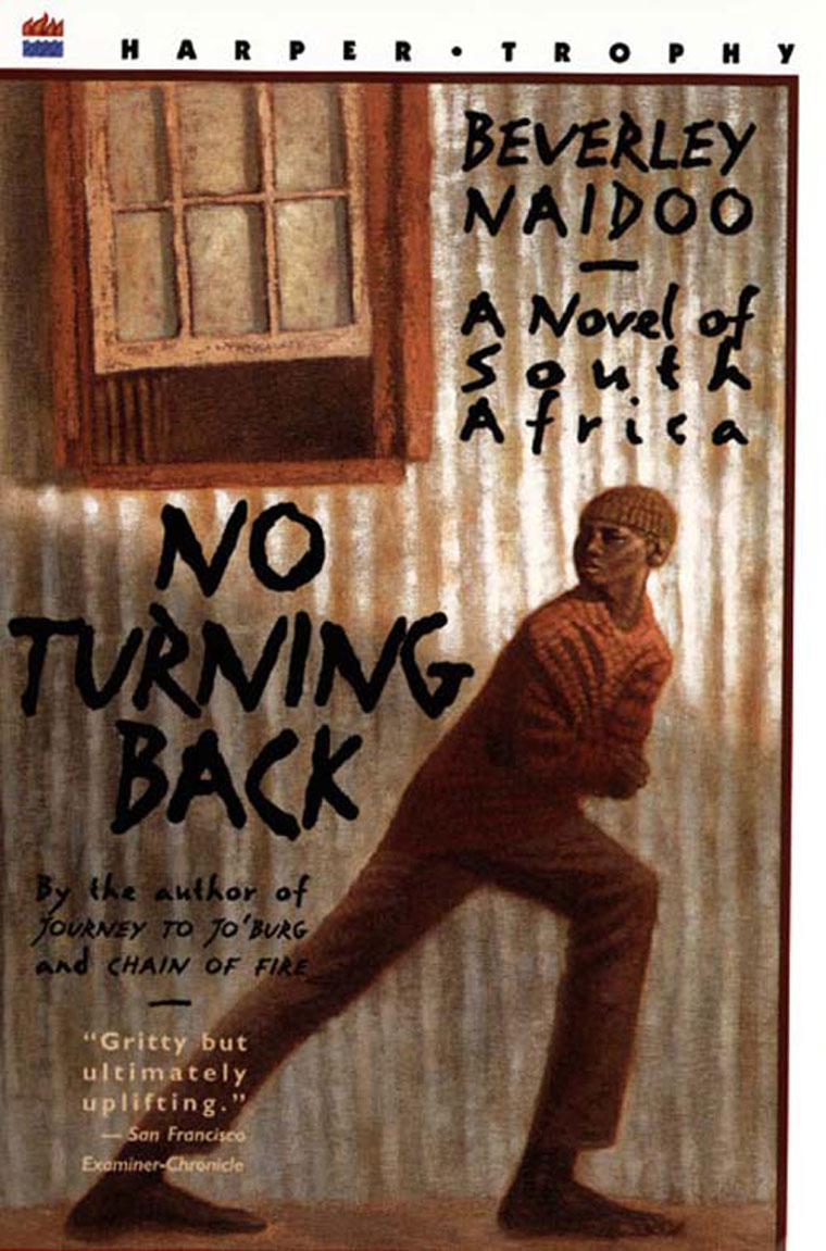 No Turning Back Book By Beverley Naidoo Gramedia Digital