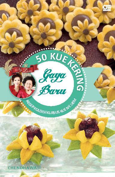 Jual Buku Resep Koleksi Kursus Kue Ny. Liem: 50 Kue Kering 