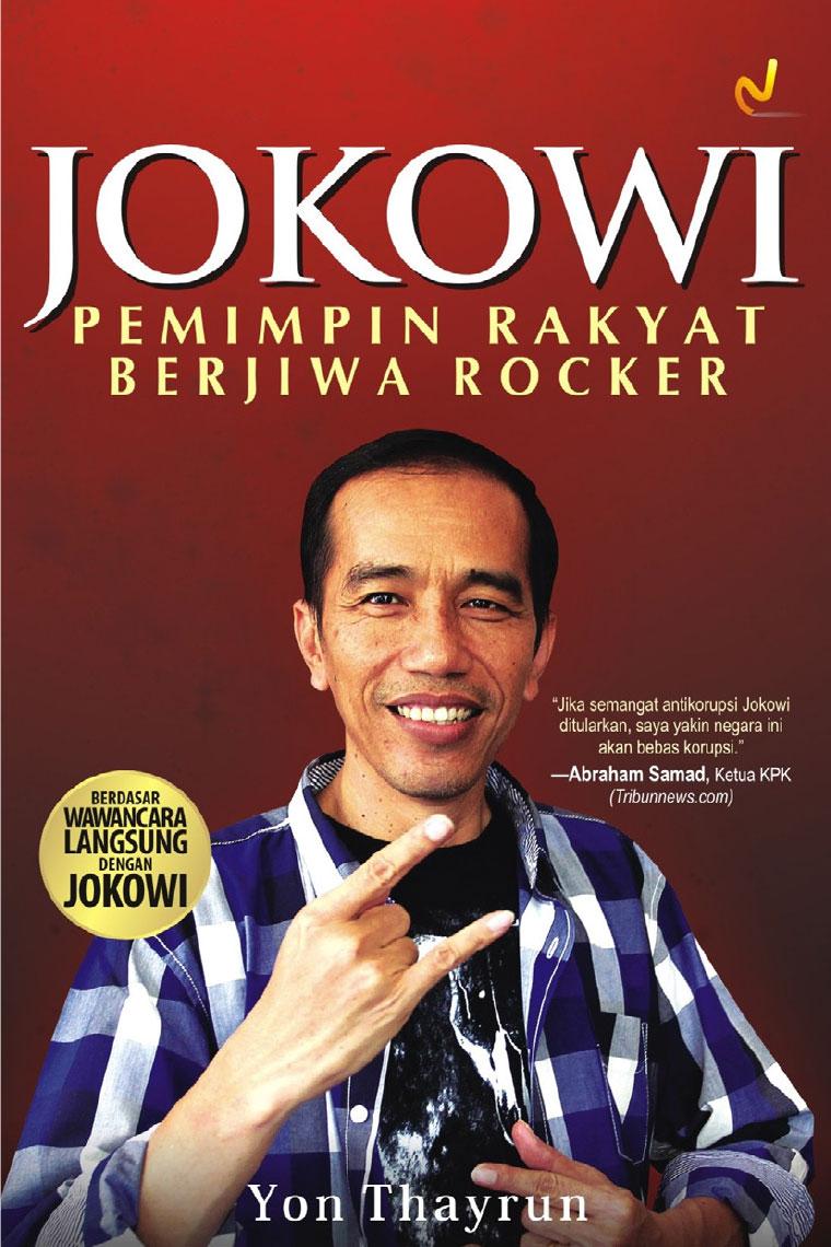 jokowi pemimpin rakyat berjiwa rocker