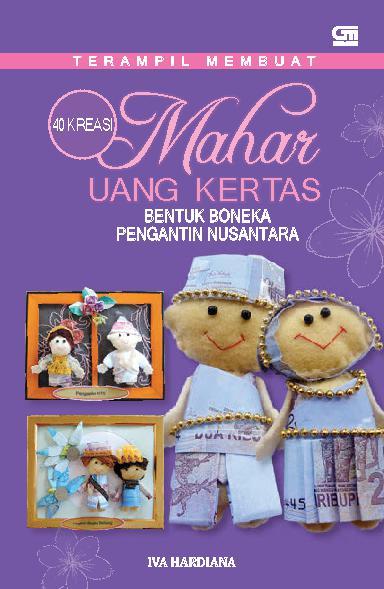 jual buku 40 kreasi mahar uang kertas bentuk boneka jual buku 40 kreasi mahar uang kertas bentuk boneka