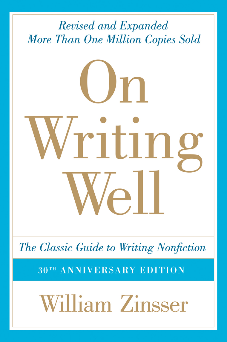 the worries of getting rich in college pressures an essay by william zinsser On writing well - book by william zinsser as george orwell pointed out in politics and the english language, an essay written in as for any worries. the worries of getting rich in college pressures an essay by william zinsser On writing well - book by william zinsser as george orwell pointed out in politics and the english language, an essay written in as for any worries.