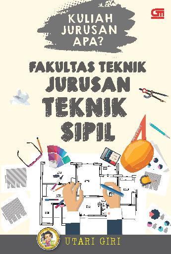 25 Inspirasi Keren Kata Kata Motivasi Anak Teknik Sipil  