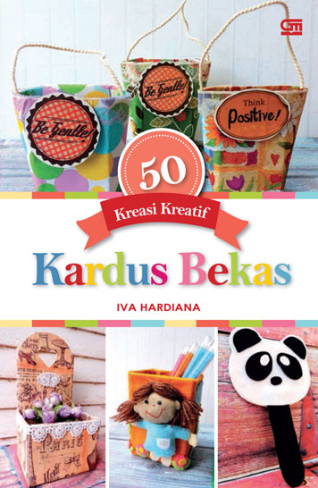 Jual Buku 50 Kreasi Kreatif Kardus Bekas oleh Iva Hardiana 