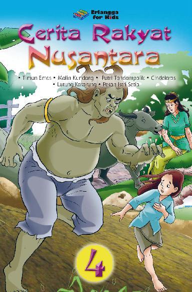 CERITA RAKYAT NUSANTARA 4 Book by Tim Erlangga For Kids 