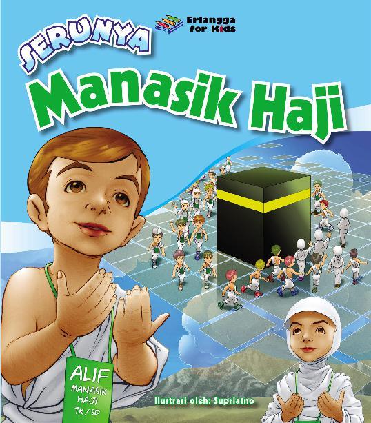 Koleksi 71 Gambar Animasi Manasik Haji Anak HD Terbaik Koleksi 71 Gambar Animasi Manasik Haji Anak HD Terbaik