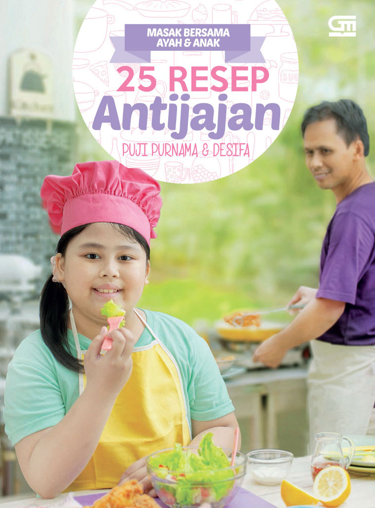 Buku Digital Masak Bersama Ayah Anak Resep Antijajan Oleh Desifa Buku Digital Masak Bersama Ayah Anak Resep Antijajan Oleh Desifa
