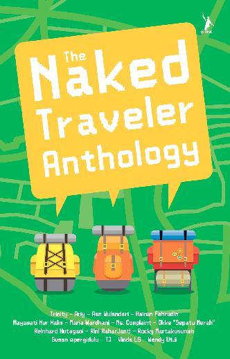 The Naked Traveler Anthology