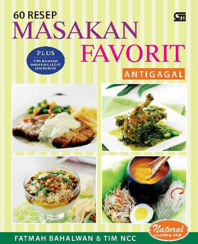 Jual Buku 60 Resep Masakan Favorit Anti Gagal oleh Fatmah 