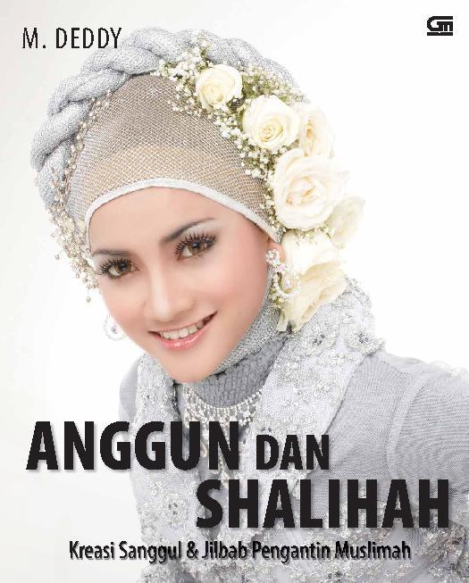 Jual Buku Anggun Dan Shalihah Kreasi Sanggul Jilbab 