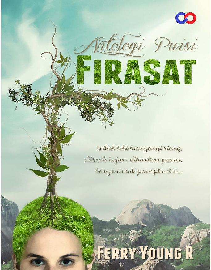 Buku Digital Kumpulan Puisi Firasat Oleh Ferry Young R Buku Digital Kumpulan Puisi Firasat Oleh Ferry Young R