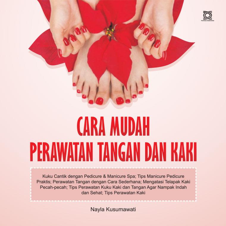 mudah perawatan tangan  kaki book  nayla