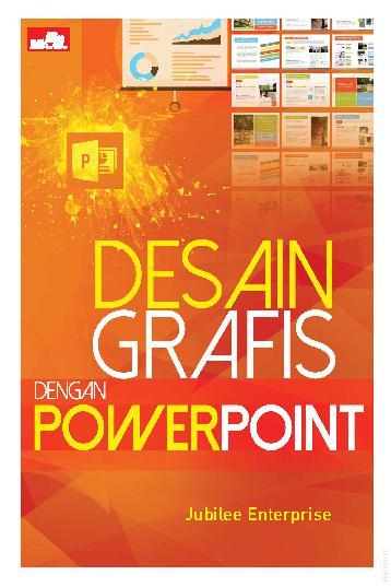 Jual Buku Desain Grafis Dengan Powerpoint oleh Jubilee 