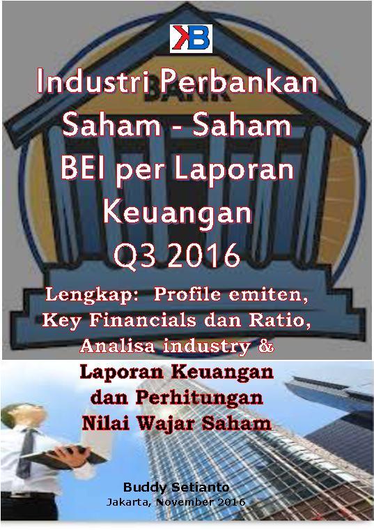 laporan bei keuangan di Industri Saham Saham Laporan Keuangan Q3 Per Perbankan BEI