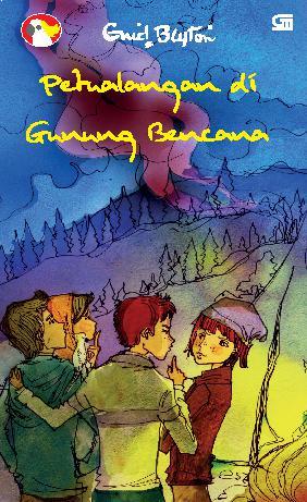 petualangan di gunung bencana book by enid blyton petualangan di gunung bencana book by enid blyton
