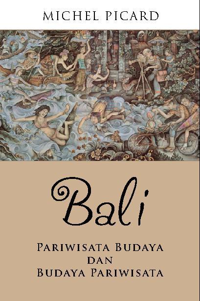 Jual Buku Bali Pariwisata Budaya Dan Budaya Pariwisata 