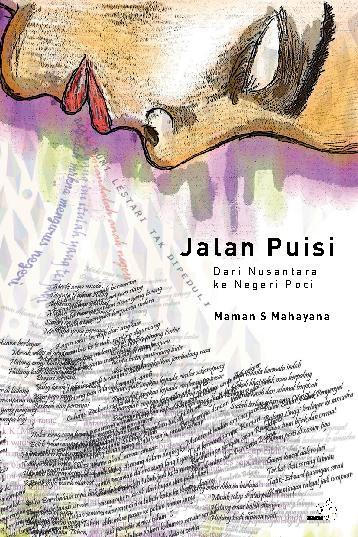 Jual Buku Jalan Puisi-Dari Nusantara Ke Negeri Poci oleh 