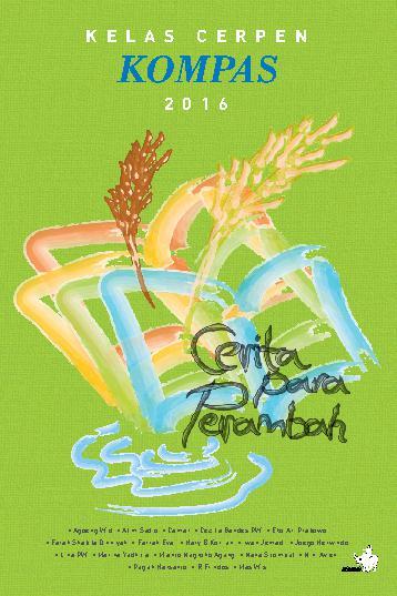 Jual Buku Cerita Para Perambah – Kelas Cerpen Kompas 2016 