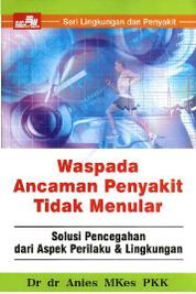 Penulis Buku Prof Dr dr Anies M Kes PKK Gramedia 