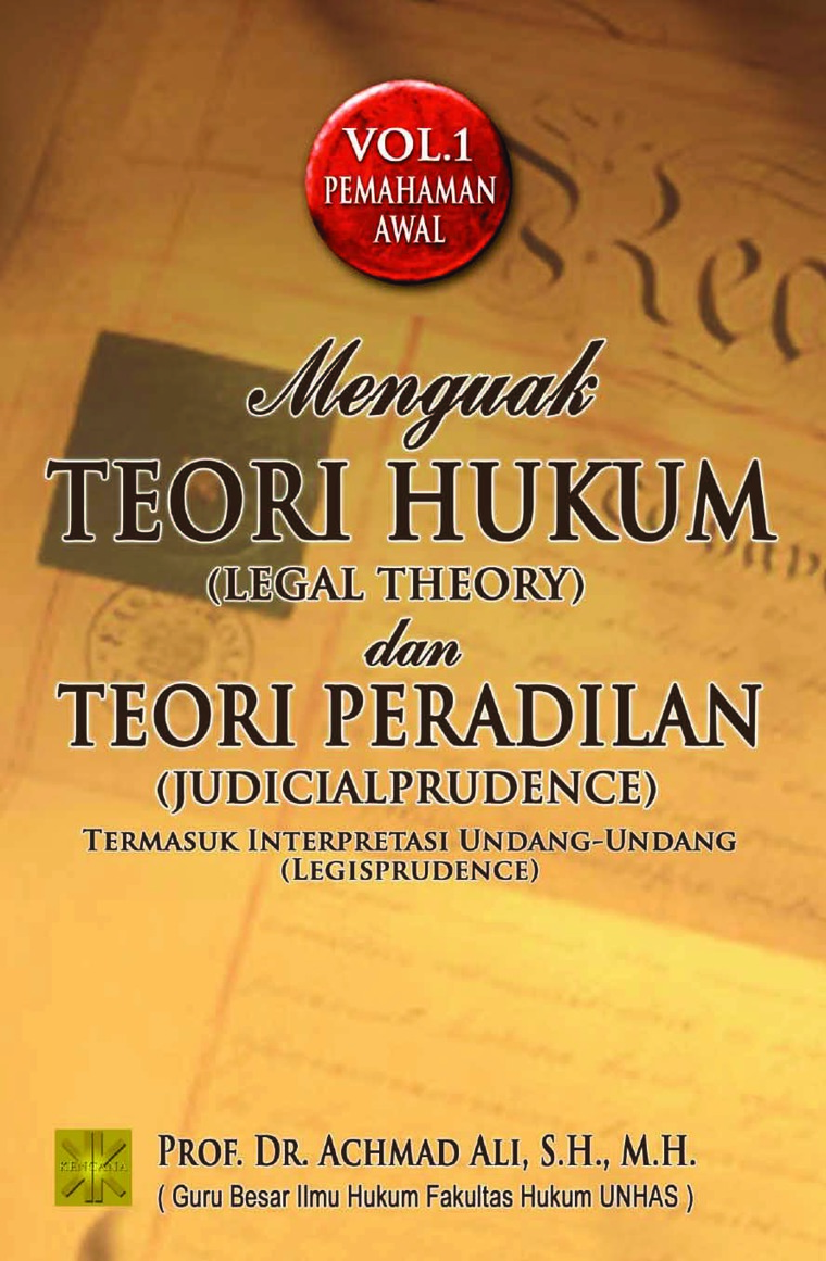 Menguak Teori Hukum & Teori Peradilan Book by Prof. Dr. Achmad Ali, S.H