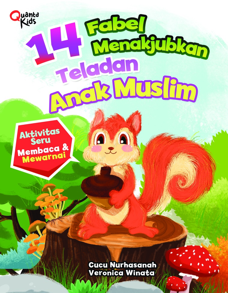 Jual Buku 14 Fabel Menakjubkan Teladan Anak Muslim oleh 