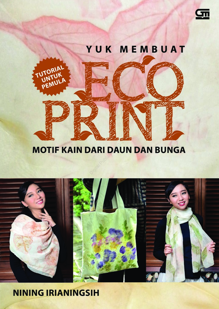 Jual Buku Yuk Membuat ECO PRINT  Motif  Kain Dari Daun Dan 