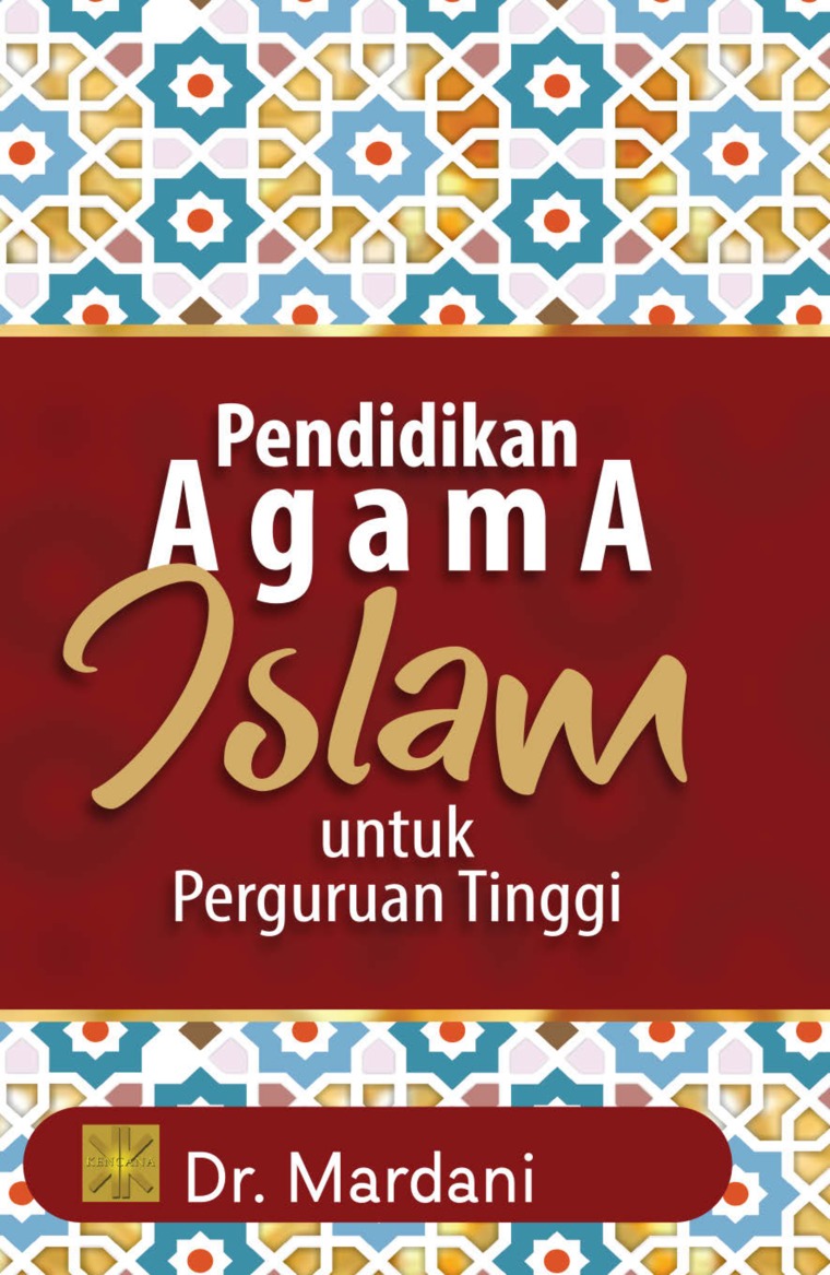 Pendidikan Agama Islam Untuk Perguruan Tinggi Book by Dr 