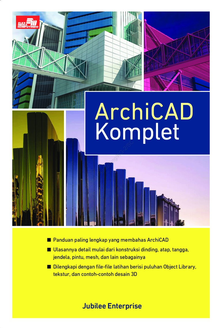 ArchiCAD Komplet Book By Jubilee Enterprise Gramedia Digital