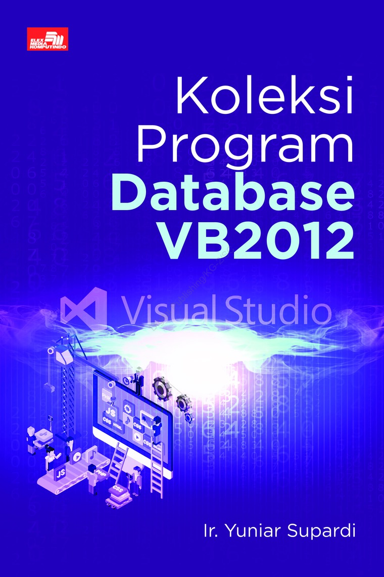 Jual Buku Koleksi Program Database VB2012 oleh Ir. Yuniar 