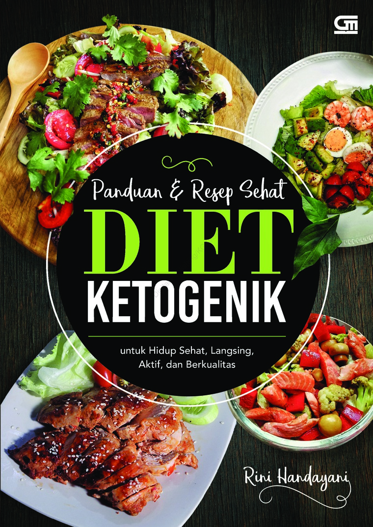 Diet Ketogenik Panduan Resep Sehat Book By Rini Handayani