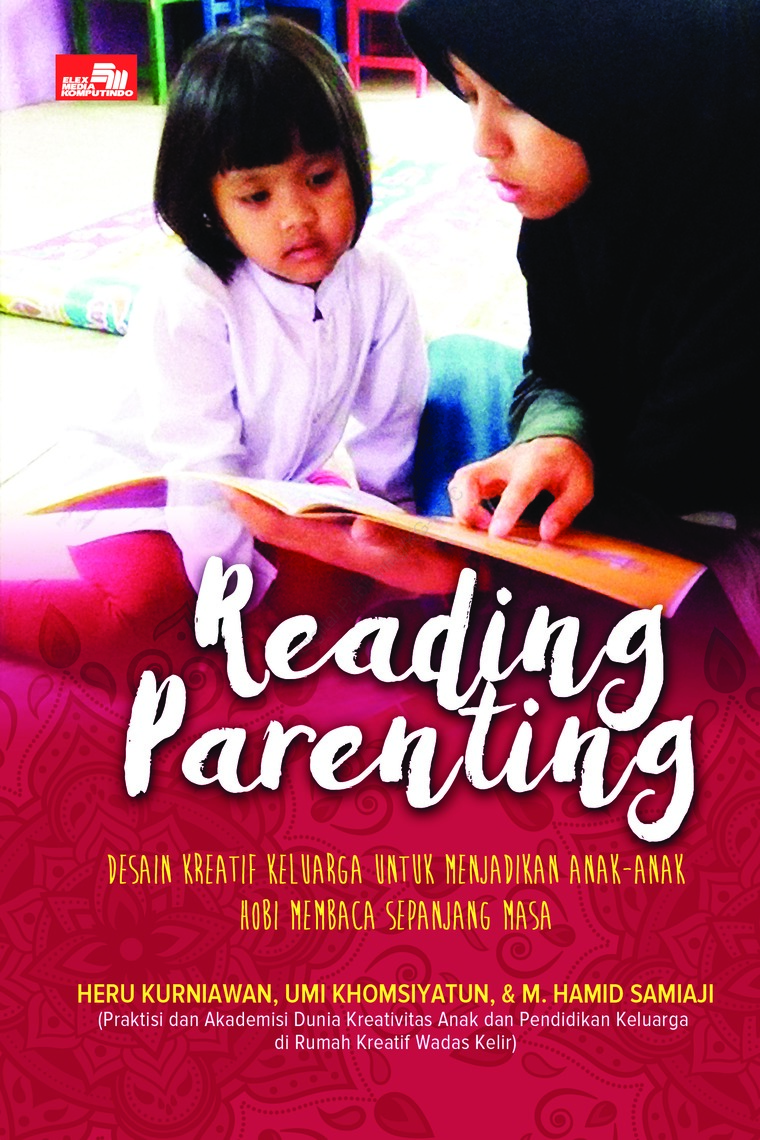 Reading Parenting Book by Heru Kurniawan - Gramedia Digital
