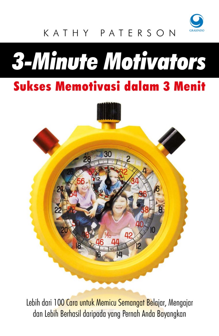 Jual Buku 3 Minute Motivators Oleh Kathy Paterson Gramedia Digital