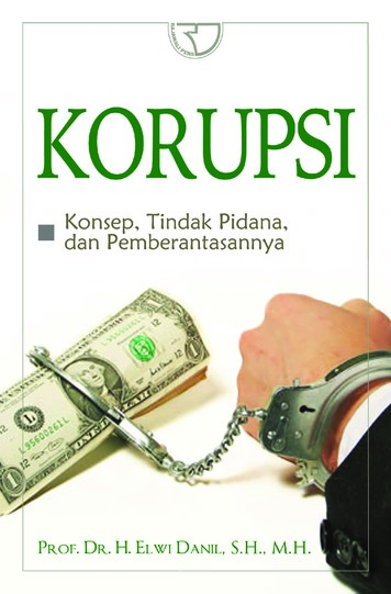 Jual Buku Korupsi Konsep Tindak Pidana Dan 