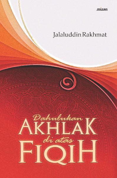 ebook dahulukan akhlak diatas fiqih