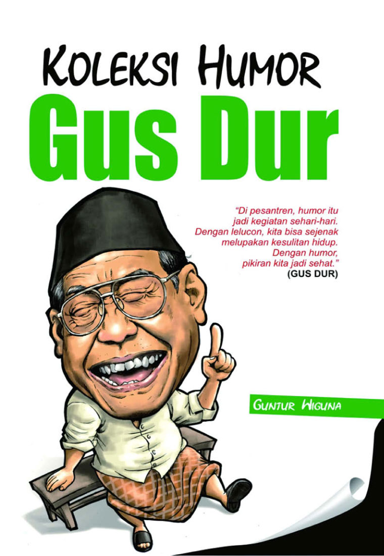 KOLEKSI HUMOR Gus Dur Book By Guntur Wiguna Gramedia Digital