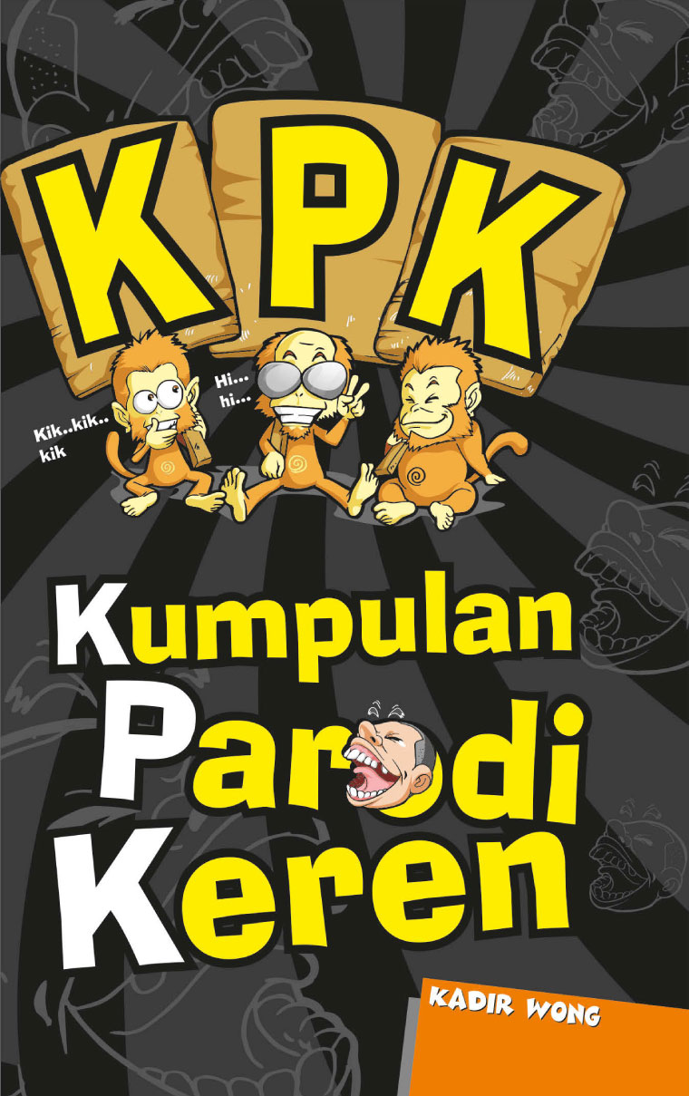 KPK Kumpulan Parodi Keren Book By Kadir Wong Gramedia Digital