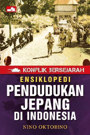 Sejarah Penjajahan Jepang Di Indonesia Lengkap - Seputar Sejarah